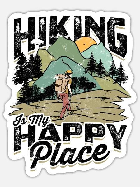 Wandern ist mein glücklicher Ort - Wandern - Sticker Größe S (10 x 10 cm) - Mattweiß