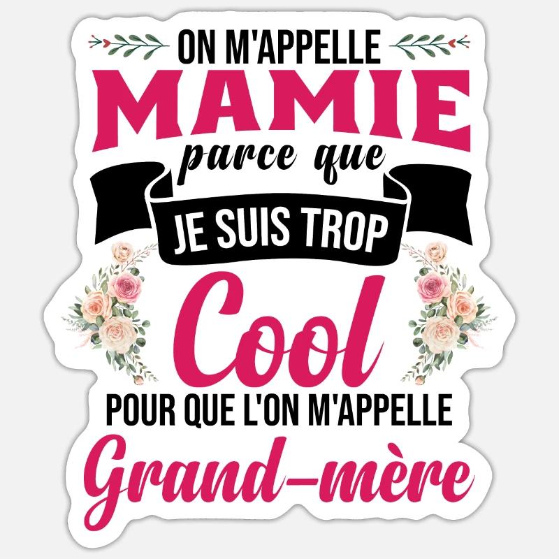 On M'Appelle Mamie - Sticker taille S (10 x 10 cm) - blanc mat