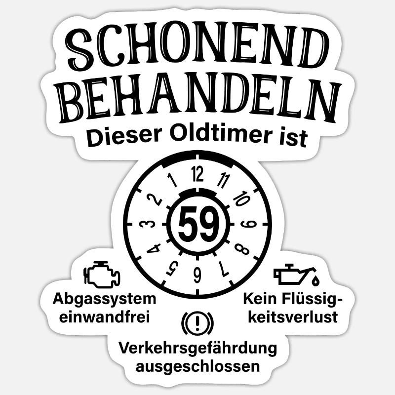 59. Geburtstag Schonend Behandeln Oldtimer Ist 59 - Sticker Größe S (10 x 10 cm) - Mattweiß