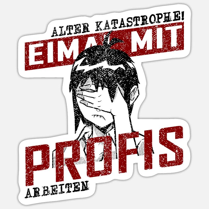 Alter Katastrophe! Einmal mit Profis arbeiten Sticker Größe S (10 x 10 cm)