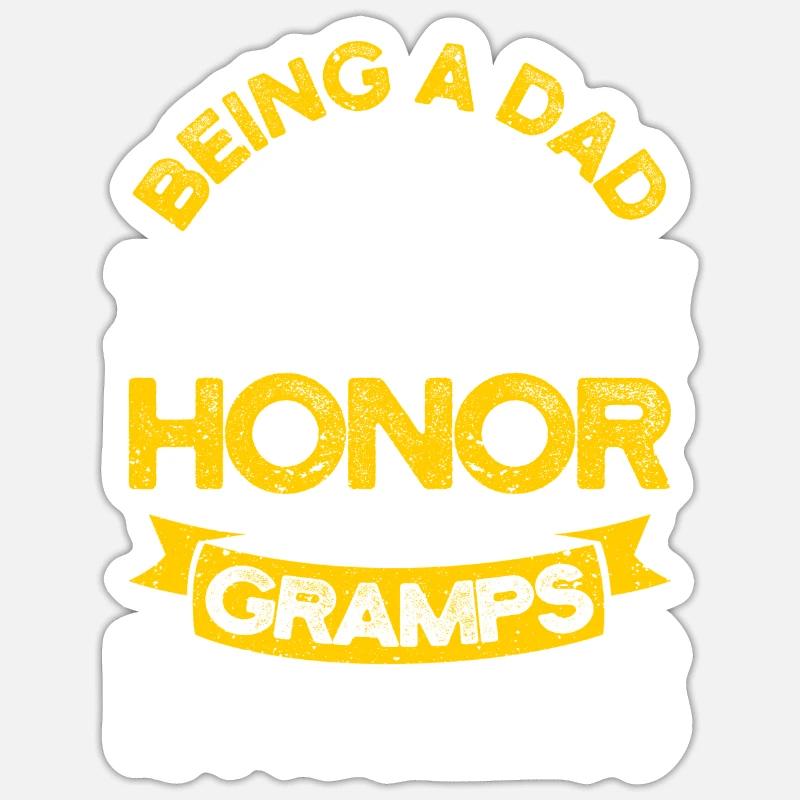 Ein DAD zu sein ist eine Ehre ein Opa zu sein ist - Sticker Größe S (10 x 10 cm) - Mattweiß