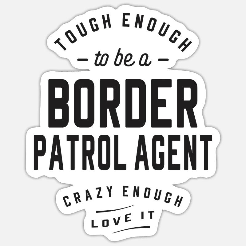 Border Patrol Agent - Sticker size S (10 x 10 cm) - white matte