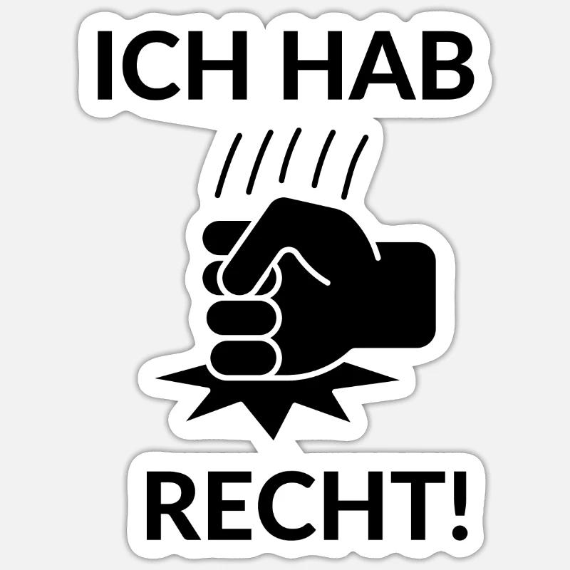 Ich hab recht Faust - Sticker Größe S (10 x 10 cm) - Mattweiß