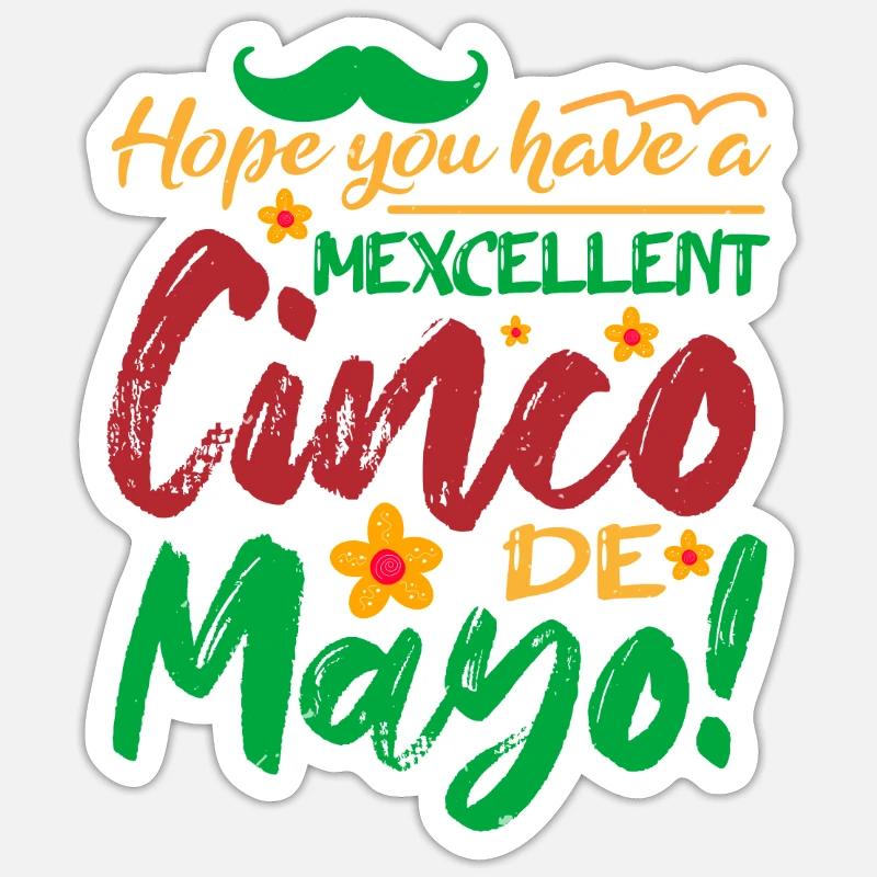 MEXCELLENT CINCO DE MAYO - Sticker Größe S (10 x 10 cm) - Mattweiß
