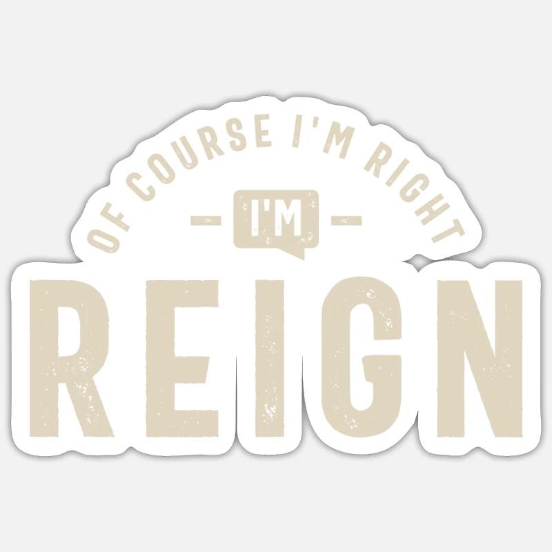 Reign Personalized Name - Sticker size S (10 x 10 cm) - white matte