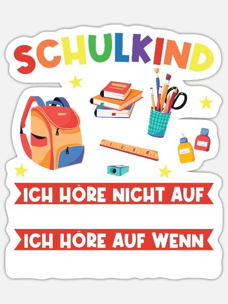 Schulkind Einschulung Schulbeginn Geschenk - Sticker Größe S (10 x 10 cm) - Mattweiß
