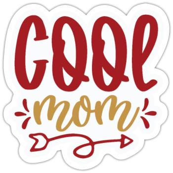 Cool Mom - Sticker size S (10 x 10 cm) - white matte - Front
