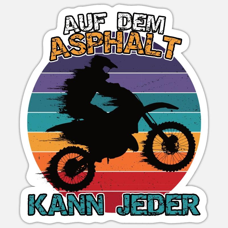 Motocross oder Enduro. Auf dem Asphalt kann jeder Sticker Größe S (10 x 10 cm)