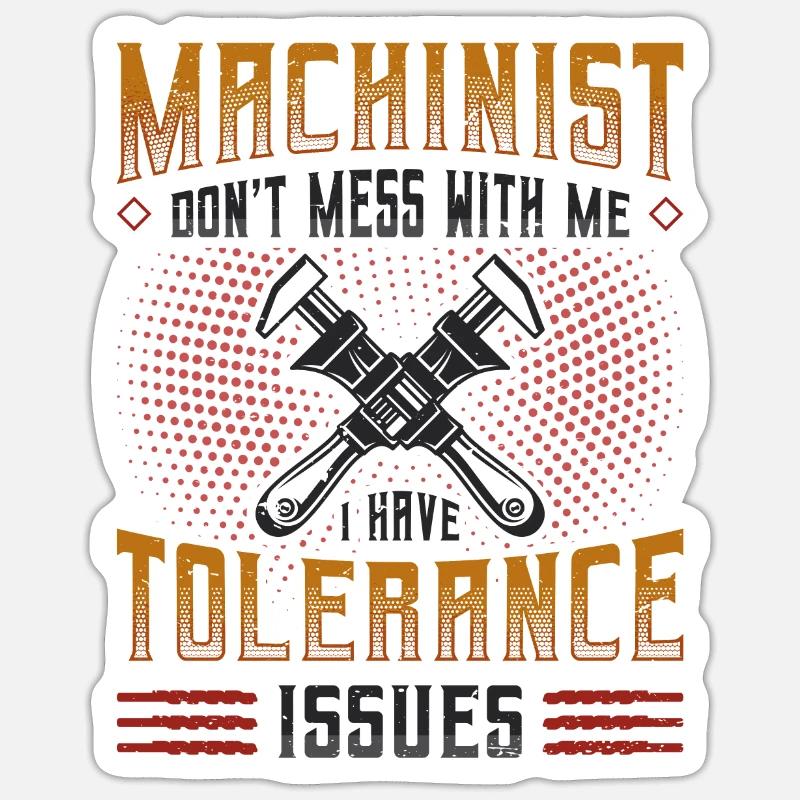 Machine operators have tolerance problems Sticker size S (10 x 10 cm)