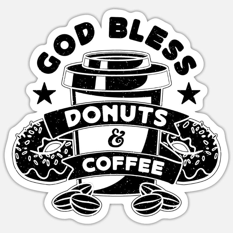 God Bless Donuts & Caffeine Coffee & Donuts Lover Sticker size S (10 x 10 cm)