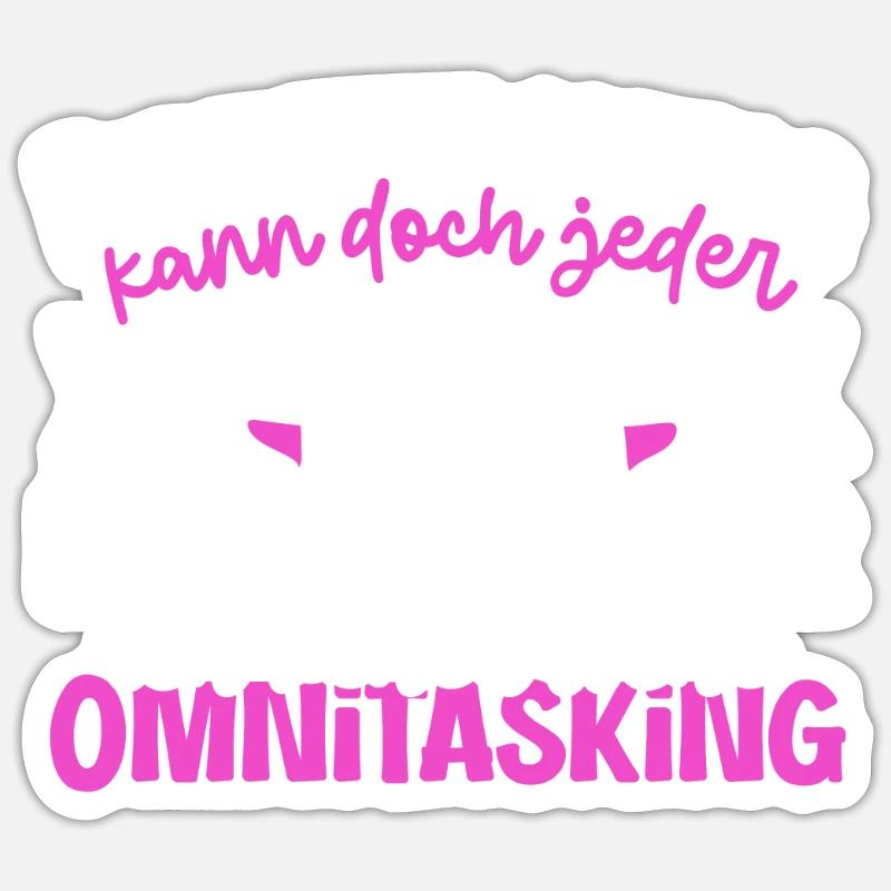 Multitasking kann jeder - Mutter und Tochter - Sticker Größe S (10 x 10 cm) - Mattweiß