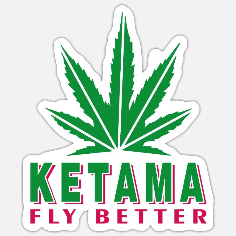 KETAMA fly better Sticker size S (10 x 10 cm)