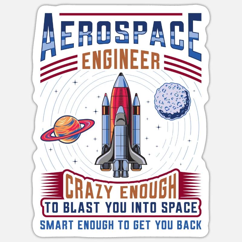 Aerospace Engineer - Sticker size S (10 x 10 cm) - white matte