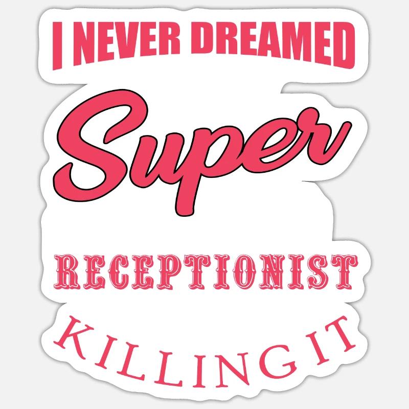 Receptionist - Sticker size S (10 x 10 cm) - white matte