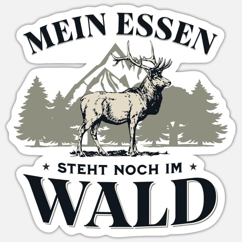 Jagdsprüche Jagdspruch - Sticker Größe S (10 x 10 cm) - Mattweiß