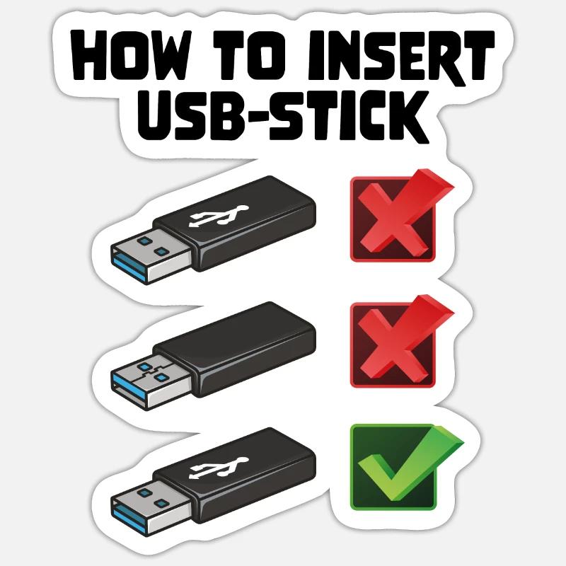 How To Insert USB Stick Funny Programmer Meme Sticker Größe S (10 x 10 cm)