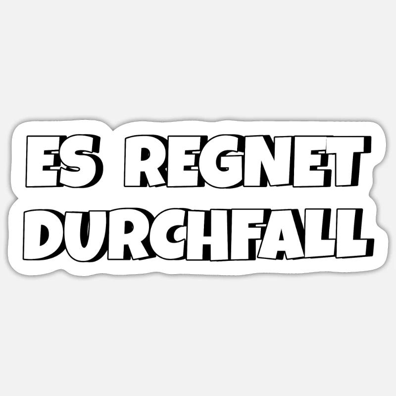 Es regnet Durchfall Sticker Größe S (10 x 10 cm)