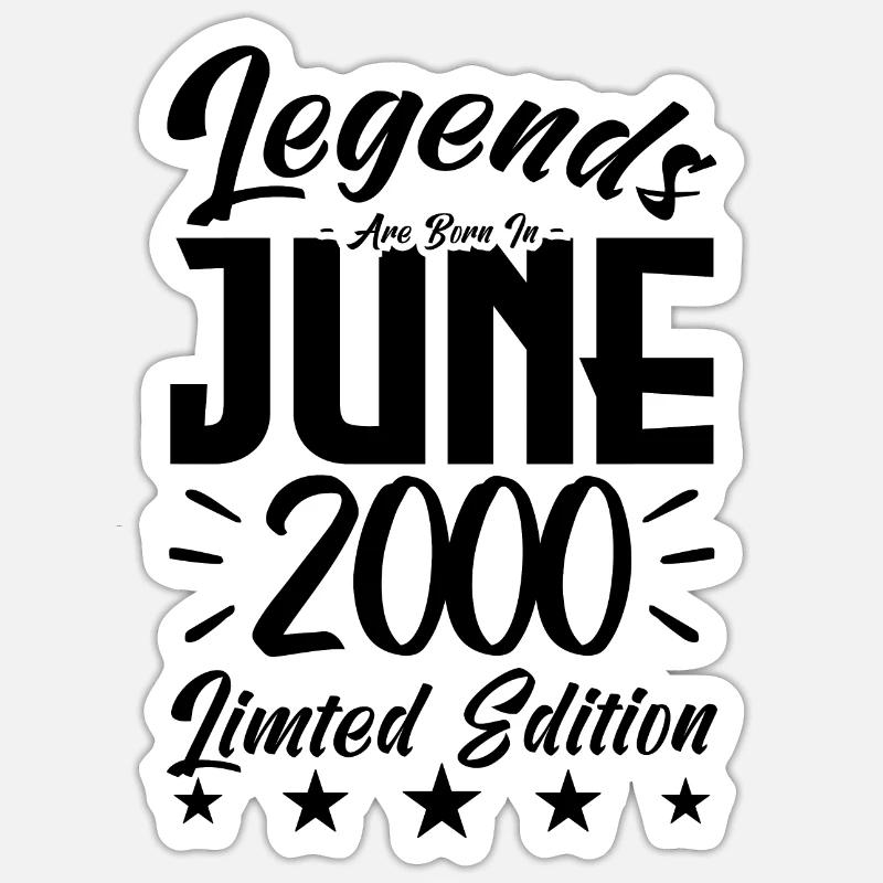 Geboren Juni 2000 Geburtstagsgeschenk 2000. Sticker Größe S (10 x 10 cm)