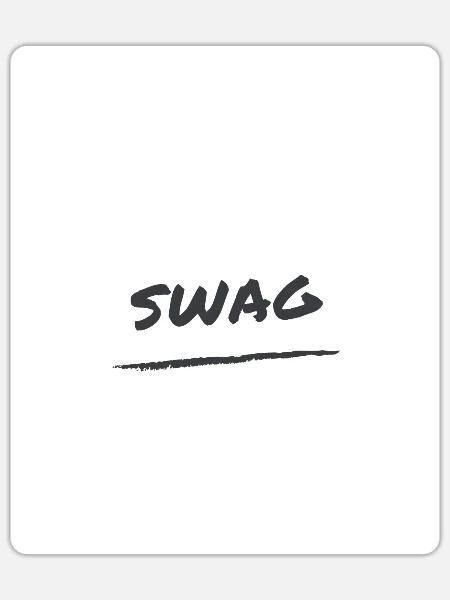 Swag - Sticker Größe S (10 x 10 cm) - Mattweiß