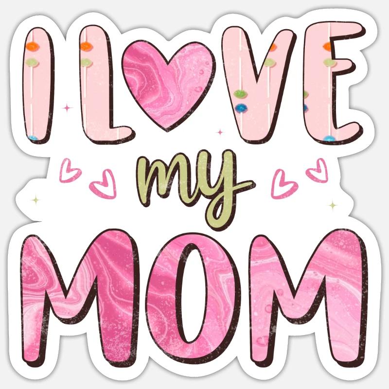 J’aime ma mère - Sticker taille S (10 x 10 cm) - blanc mat