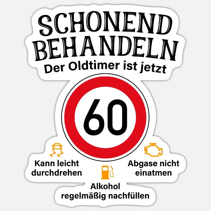60. Geburtstag Schonend Behandeln Oldtimer Ist 60 - Sticker Größe S (10 x 10 cm) - Mattweiß