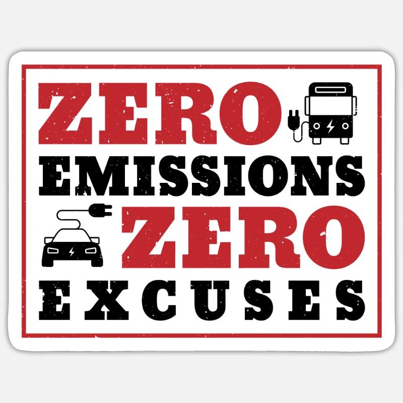 Véhicule électrique zéro émission zéro excuses Sticker taille S (10 x 10 cm)
