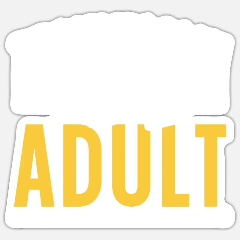 Technisch Gesehen Bin Ich Ein Erwachsener Pubertät Sticker Größe S (10 x 10 cm)
