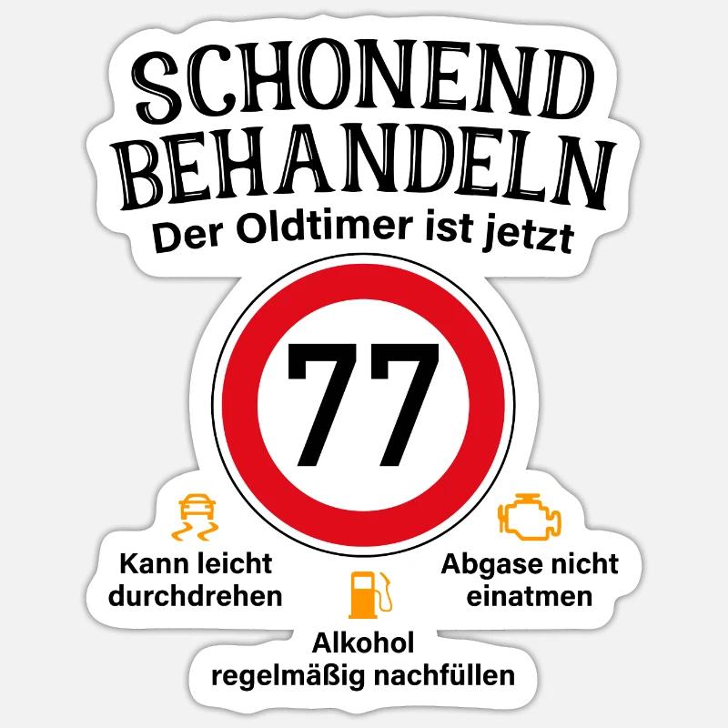 77. Geburtstag Schonend Behandeln Oldtimer Ist 77 - Sticker Größe S (10 x 10 cm) - Mattweiß