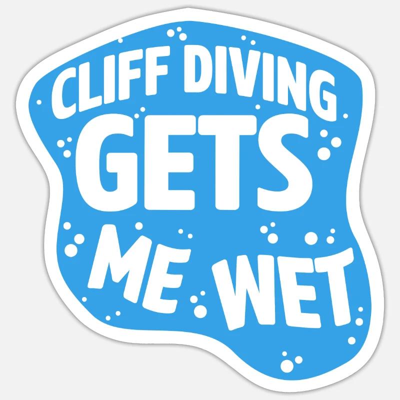 Cliff Diving Gets Me Wet Cliff Diver Base Jumping Sticker size S (10 x 10 cm)