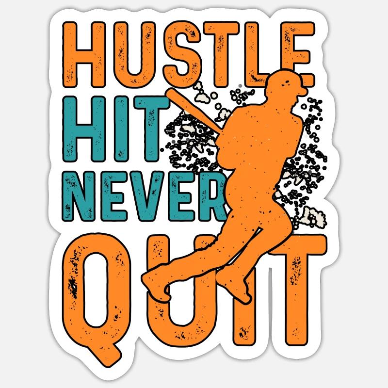 Hustle Hit Never Quit Baseball - Sticker taille S (10 x 10 cm) - blanc mat