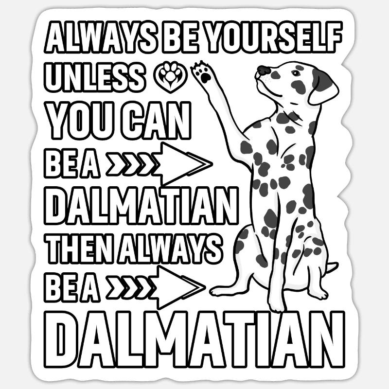 Drôle de dicton dalmate - Sticker taille S (10 x 10 cm) - blanc mat