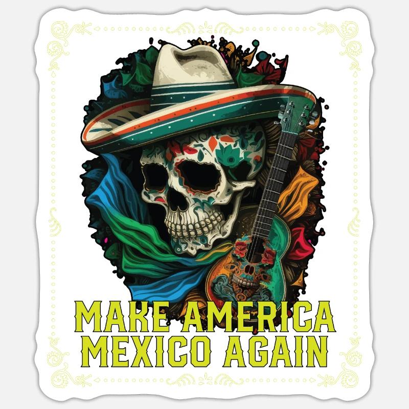 Make America Mexico Again America Mexico American - Sticker Größe S (10 x 10 cm) - Mattweiß