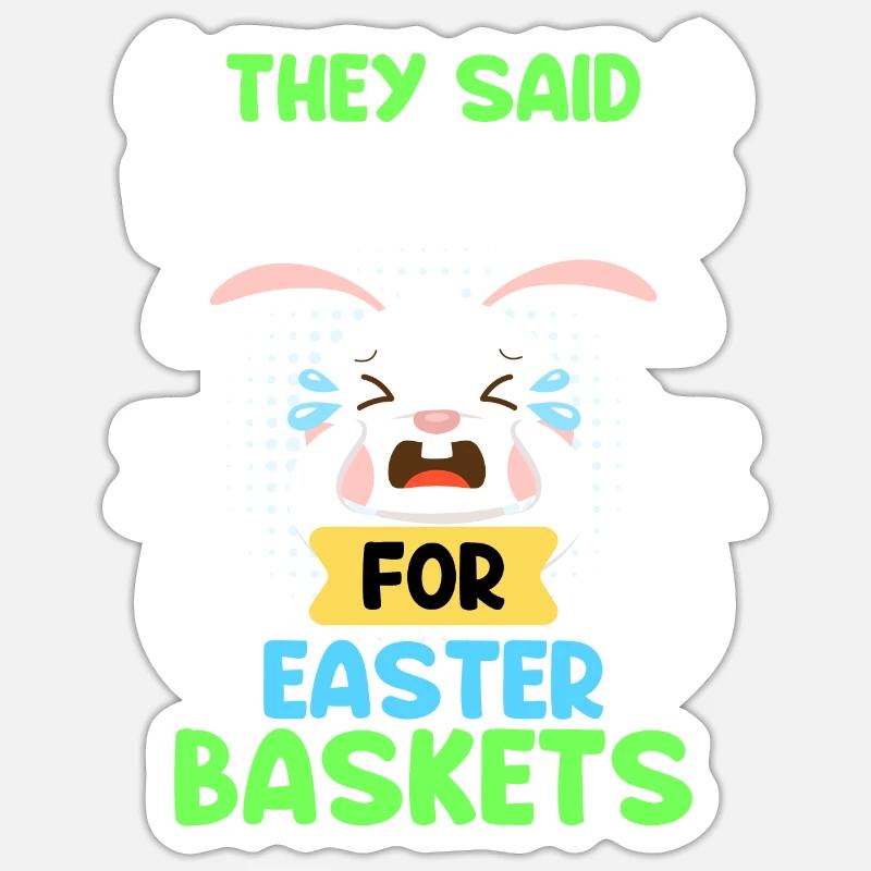 Easter Bunny Easter Basket Bunny Easter Eggs Sticker size S (10 x 10 cm)