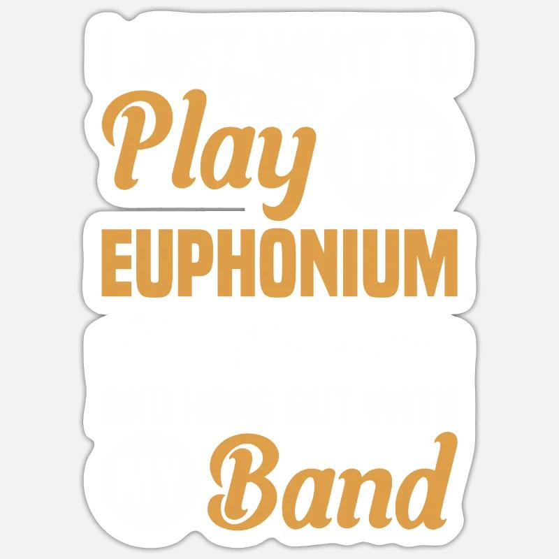 Euphonium Euphoniumspieler Blechbläser Euphonist - Sticker Größe S (10 x 10 cm) - Mattweiß