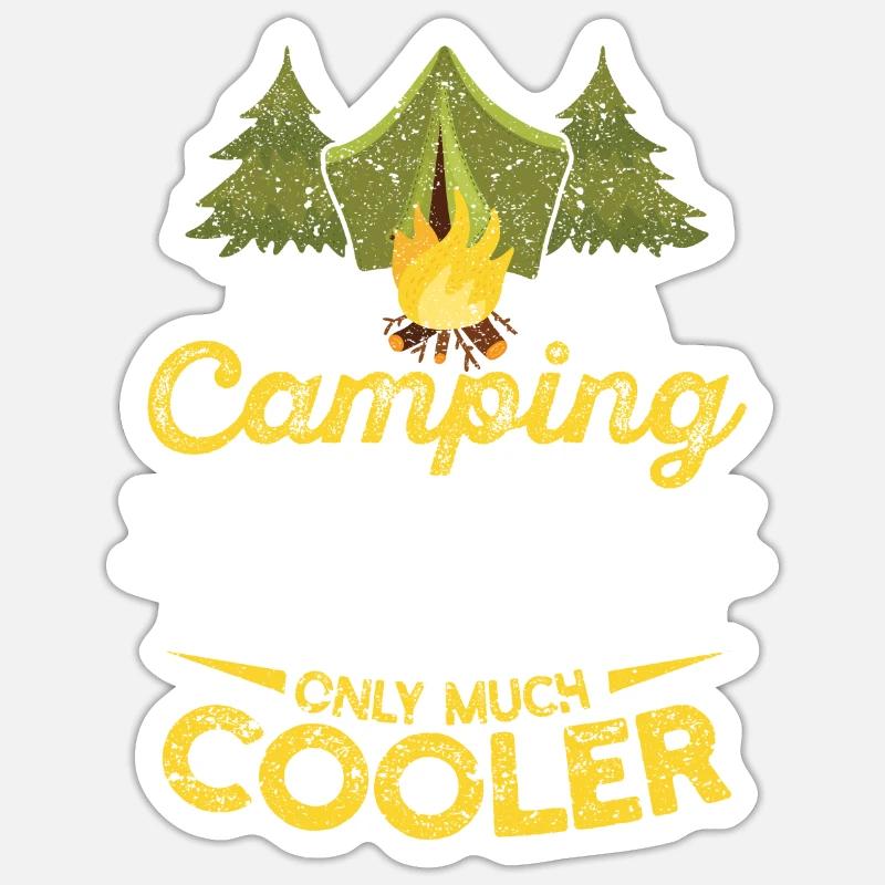 Ich bin ein Camping Dad wie ein normaler Daddy nur Sticker Größe S (10 x 10 cm)