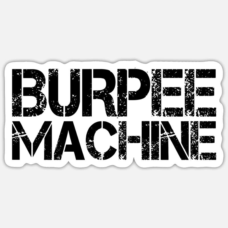 Burpee Machine - Sticker taille S (10 x 10 cm) - blanc mat