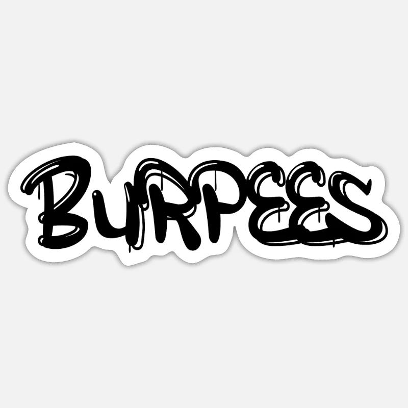 Graffiti Burpee Sticker taille S (10 x 10 cm)