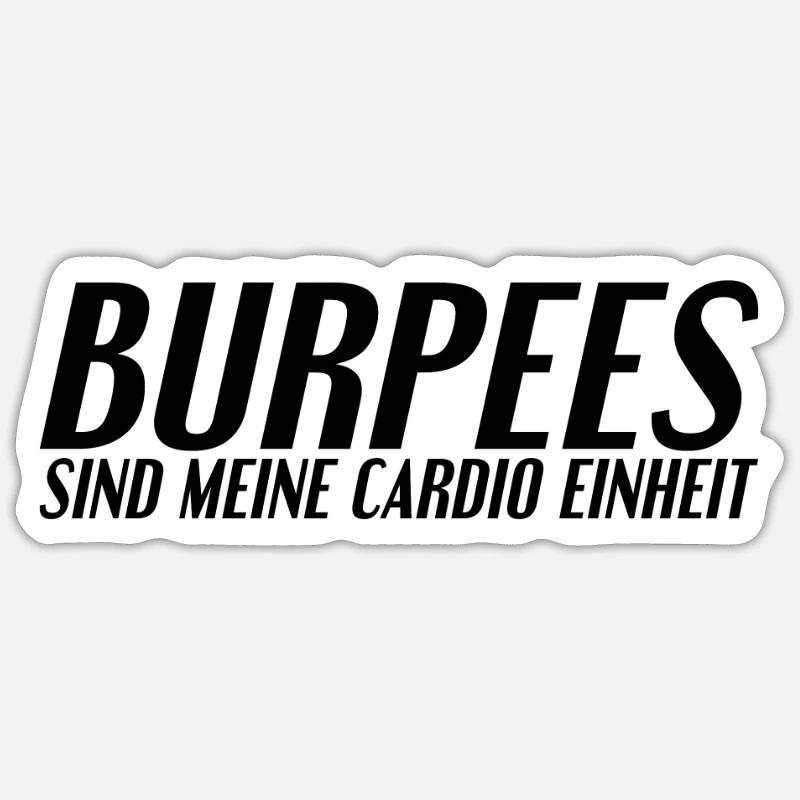 Le dicton de Burpee - Sticker taille S (10 x 10 cm) - blanc mat