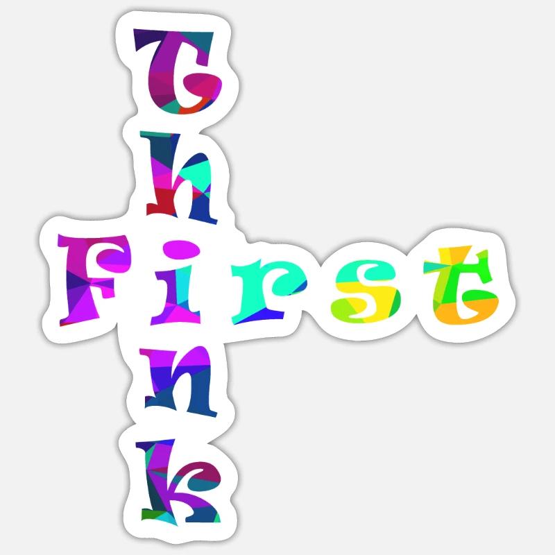 Pensez d’abord Sticker taille S (10 x 10 cm)