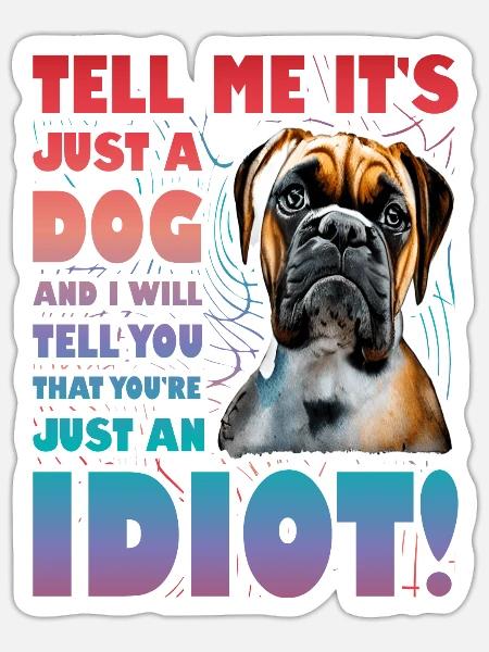 Boxer Lustiger Spruch - Sticker Größe S (10 x 10 cm) - Mattweiß