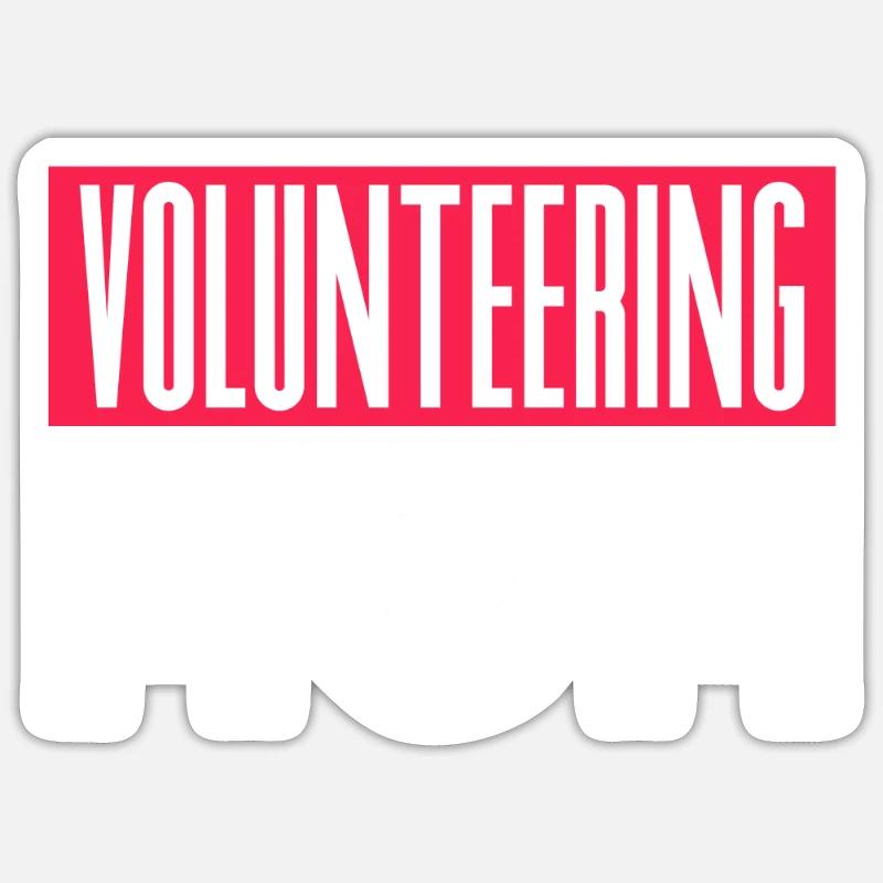 Ehrenamtliche Mutter Beruf Freiwillig Freiwilliger Sticker Größe S (10 x 10 cm)