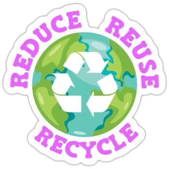 Reduce Recycle Environmental Love Environmental Protection - Sticker size S (10 x 10 cm) - white matte - Front