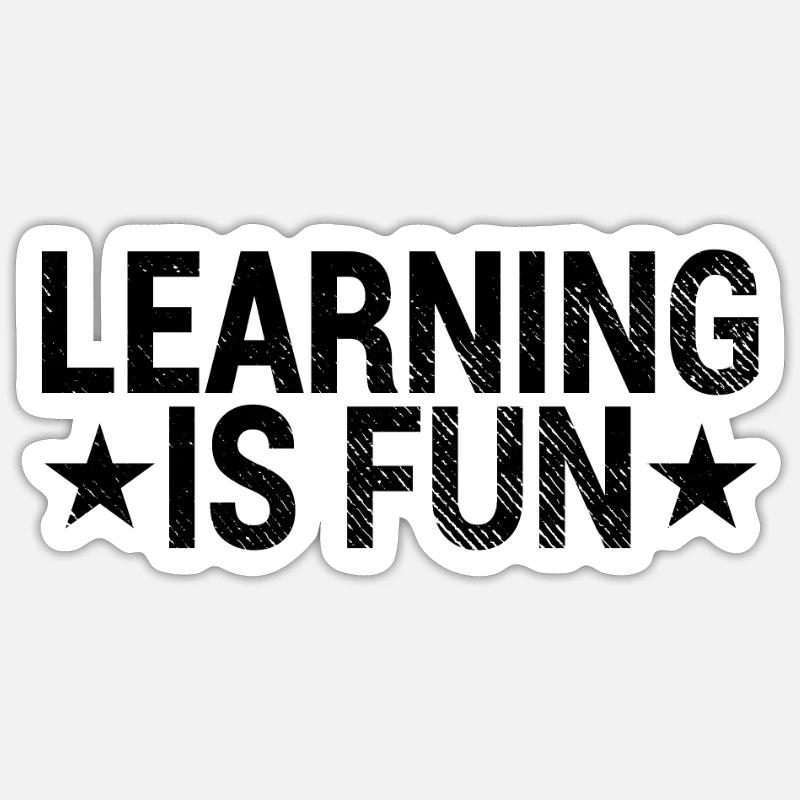 Learning Fun Saying - Sticker size S (10 x 10 cm) - white matte