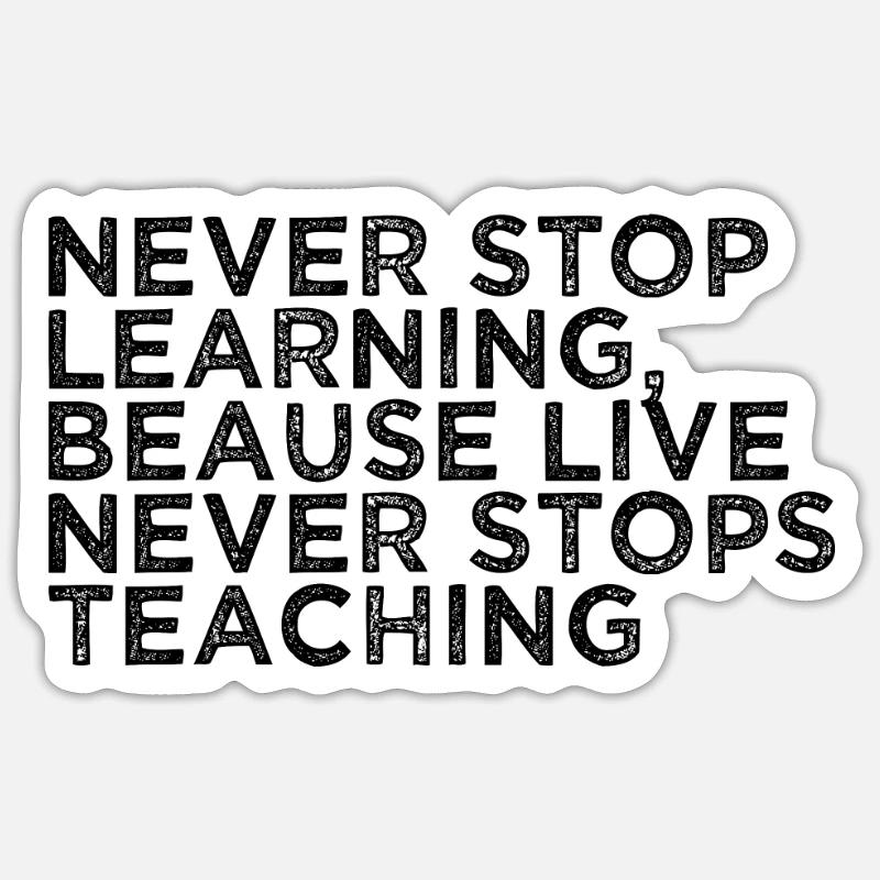 Lernen Spruch - Sticker Größe S (10 x 10 cm) - Mattweiß