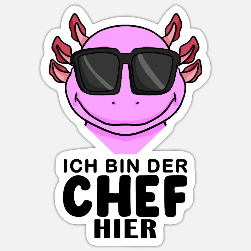 cooler Axolotl Chef Spruch - Sticker Größe S (10 x 10 cm) - Mattweiß