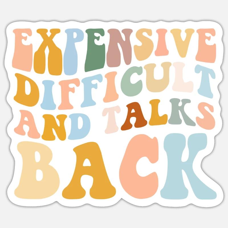 Cher difficile et parle en retour Sticker taille S (10 x 10 cm)