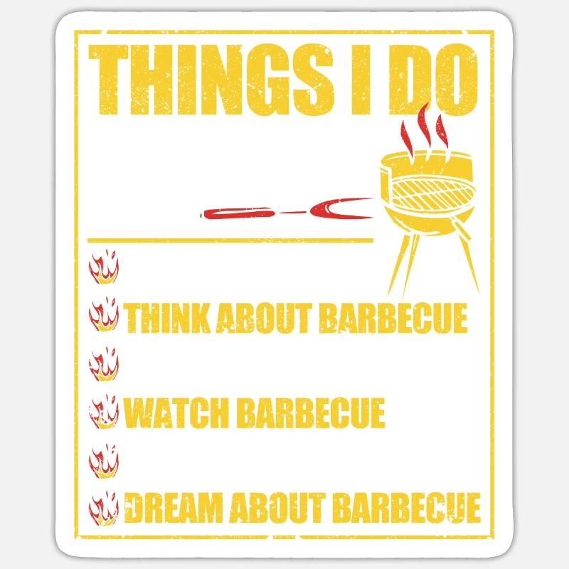 Ce que je fais pendant mon temps libre Barbecue Sticker taille S (10 x 10 cm)
