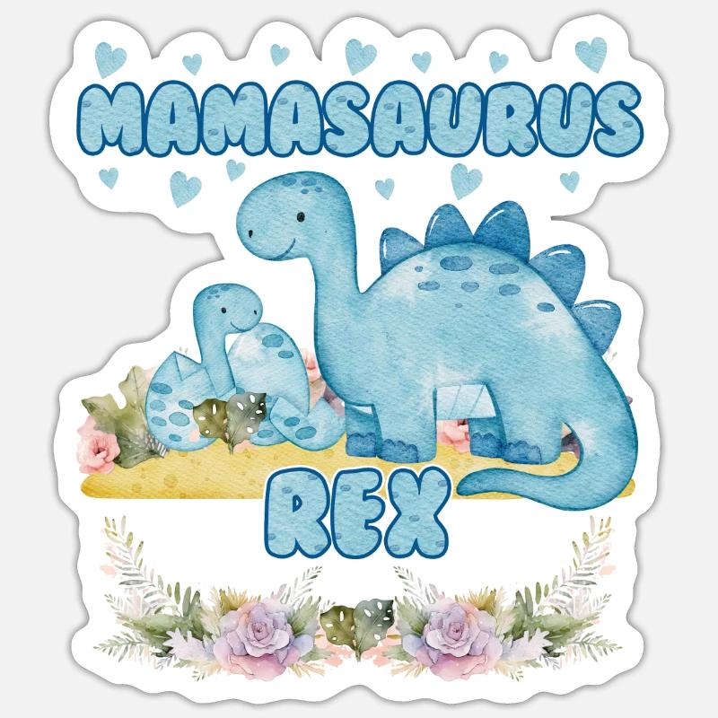 Mamasaurus Muttertag Mama Dinosaurier Mama Saurus Sticker Größe S (10 x 10 cm)