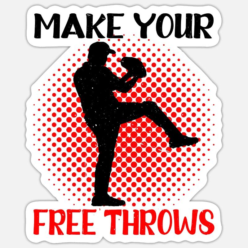 Make Your Free Throws 3 Sticker size S (10 x 10 cm)