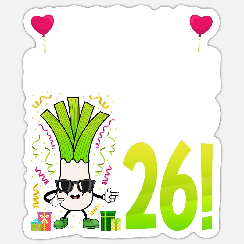 Hurra der Lauch wird 26 - Sticker Größe S (10 x 10 cm) - Mattweiß
